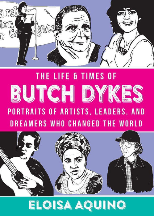 The Life & Times Of Butch Dykes-Erotiekvoordeel.nl